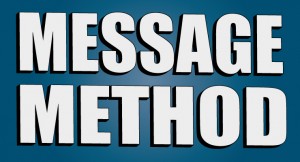 Message Over Method