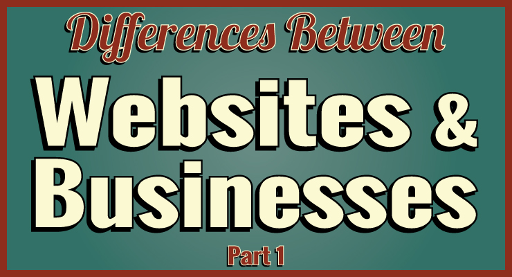 Differences Between Websites and Businesses